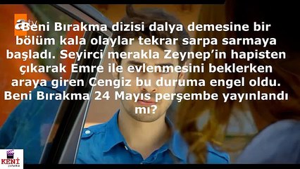 Beni Bırakma 99. Bölüm Özeti