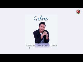CALVIN APRILIAN - SAHABAT MENJADI CINTA (Official Audio)