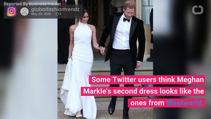 'Westworld' Fans Think Meghan Markle's Second Dress Looks Like The Hosts' Uniforms