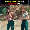 Best Amigas Vs Amigas!  Ladies, is Living With Latinos TV Episode 49