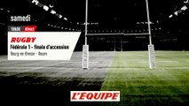 BOURG-EN-BRESSE vs ROUEN, bande-annonce - RUGBY - FÉDÉRALE 1 - FINALE D'ACCESSION