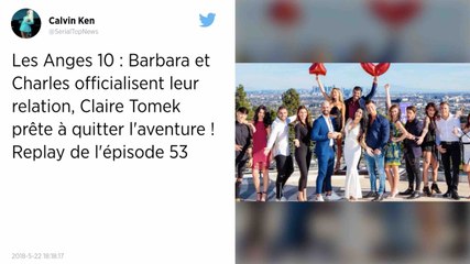 Les Anges 10 : Barbara et Charles officiellement amoureux !