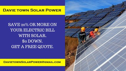 Affordable Solar Energy Davie Town FL - Davie Town Solar Energy Costs
