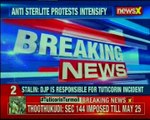 Tuticorin Protest DGP meets CM at secretariat, Home Ministry seeks report from TN Govt.
