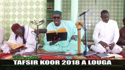 5eme Jour Tafsir Koor 2018 à Louga S Moustapha DIA