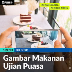 #1MENIT | Gambar Makanan Ujian Puasa