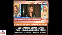 Demet Şener ve Ece Erken canlı yayında  Kavga Etti