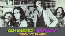 Cem Karaca ve Moğollar - Anadolu Rock Efsaneleri (Full Albüm)
