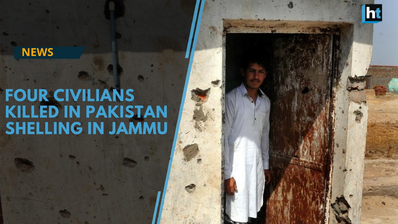 Four civilians killed in Pakistan shelling in Jammu