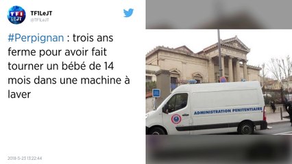 Perpignan. Il met le bébé de sa compagne dans une machine à laver.