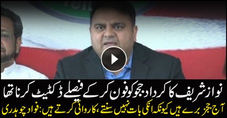 Nawaz Sharif used to dictate judges, but now criticises them as he is unheard: Fawad Chaudhry