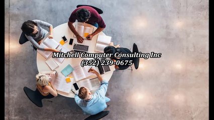 Mitchell Computer Consulting Inc - (352) 239-0675