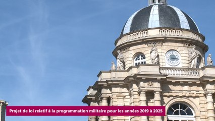 [Questions sur] Le projet de loi relatif à la programmation militaire pour les années 2019 à 2025