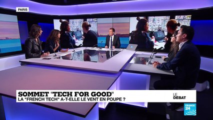 Le débat: Sommet "Tech for good", la "French Tech" a-t-elle le vent en poupe ?