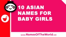 10 Asian names for baby girls - the best baby names - www.namesoftheworld.net