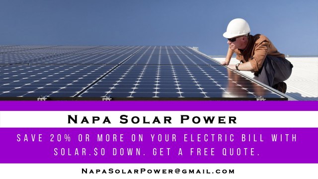 Affordable Solar Energy Napa CA - Napa Solar Energy Costs