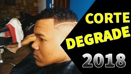 Passo a Passo Corte DEGRADE 2018! VEJA