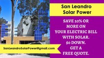 Affordable Solar Energy San Leandro CA - San Leandro Solar Energy Costs