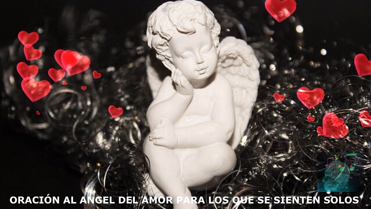 ORACIÓN AL ANGEL DEL AMOR PARA LOS QUE SE SIENTEN SOLOS