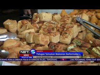 Razia Makanan, Petugas Temukan Makanan Berformalin Di Jakarta  -NET5