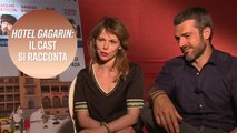 Hotel Gagarin: attori e regista si raccontano