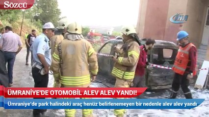 Ümraniye'de otomobil alev alev yandı