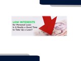Personal Awful Credit score Lenders Getting Cash Creditors low interest personal loans