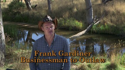 Frank Gardiner – Businessman to Outlaw (Official Trailer)