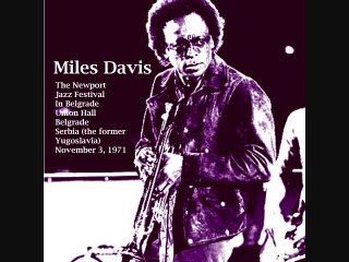 MILES DAVIS - ANOTHER BITCHES BREW - TWO CONCERTS IN BELGRADE - Sanctuary-Funky Tonk
