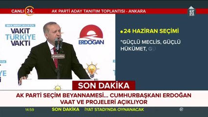 AK Parti seçim beyannamesi açıklanıyor