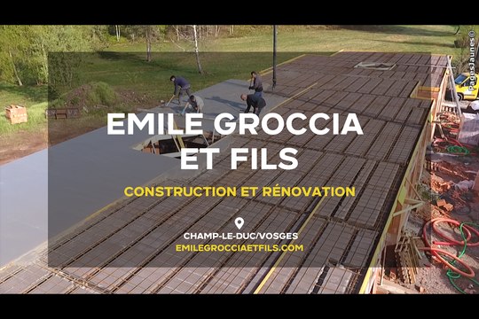 Emile Groccia et Fils : Maçonnerie, charpente et couverture dans les Vosges