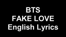 BTS (방탄소년단) - FAKE LOVE (English Lyrics)