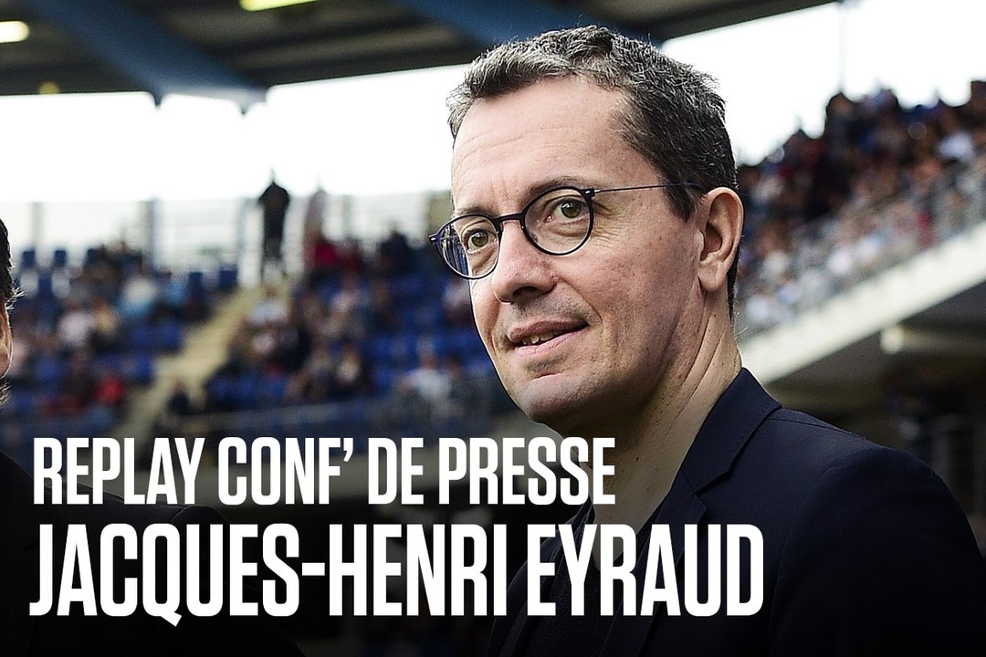 Replay | La conférence de fin de saison de Jacques-Henri Eyraud