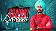 Shaunki Sardar _ Audio Song _ Hardeep Grewal _ Latest Punjabi Song 2018 _ Speed