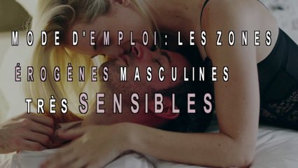 4 zones érogènes masculines