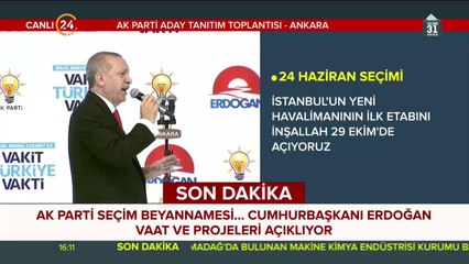 AK Parti seçim beyannamesi açıklanıyor