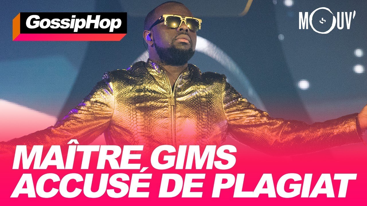 Maître Gims accusé de plagiat #GOSSIPHOP