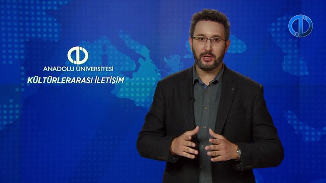 KÜLTÜRLERARASI İLETİŞİM - Ünite 3 Konu Anlatımı 1