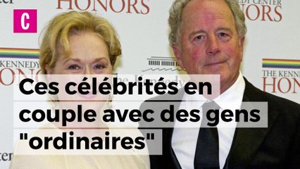 Ces stars en couple avec des gens "ordinaires"