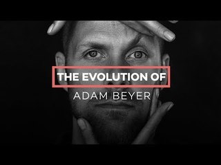 ADAM BEYER: The evolution of...