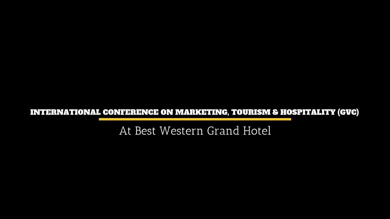International Conference on Marketing Tourism & Hospitality (GVC)
