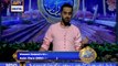 Shan-e-Sehr – Segment – ‘ Qasas ul Islam ‘ with Waseem Badami – 25th May 2018