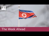 North Korea meeting, UK data and US bank results
