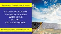 Affordable Solar Energy Pembroke Pines FL - Pembroke Pines Solar Energy Costs