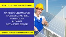 Affordable Solar Energy Port St Lucie FL - Port St Lucie Solar Energy Costs