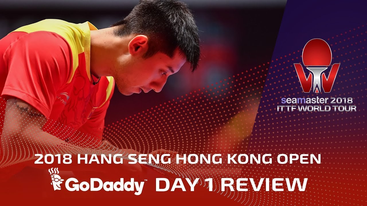 2018 ITTF Hang Seng Hong Kong Open | Day 1 Review presented by GoDaddy