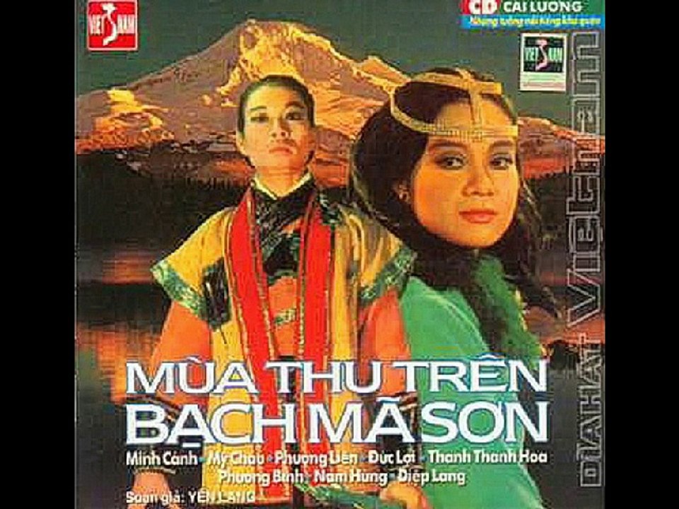 Cai Luong: Mua Thu Tren Bach Ma Son 1/2. Pre 75
