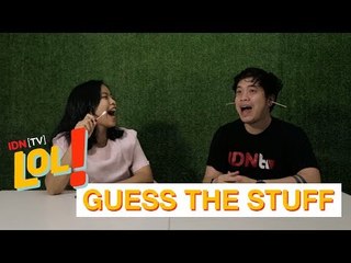 Guess The Stuff | IDN TV LOL