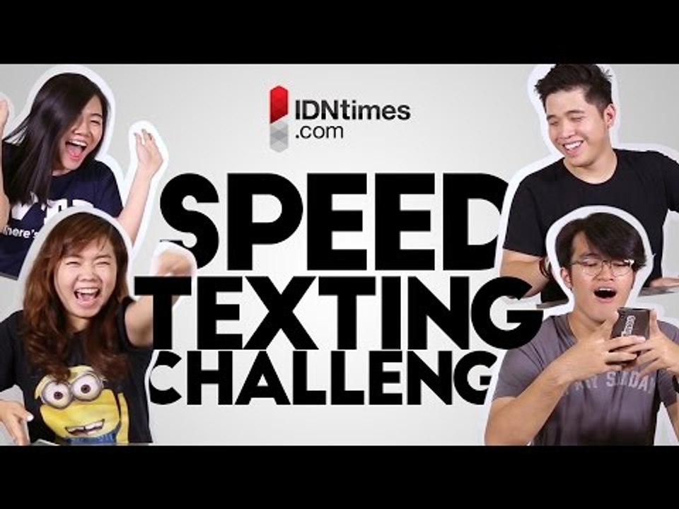 Speed Texting Challenge │IDNtimes.com - video Dailymotion