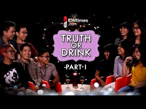Truth or Drink with My Valentine │IDNtimes.com